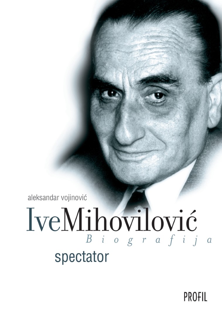 Ive Mihovilović - Spectator