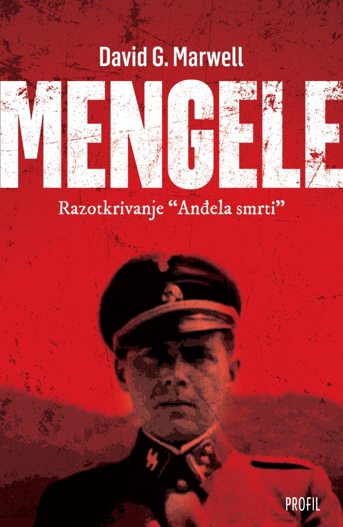 Mengele - Razotkrivanje "Anđela smrti"