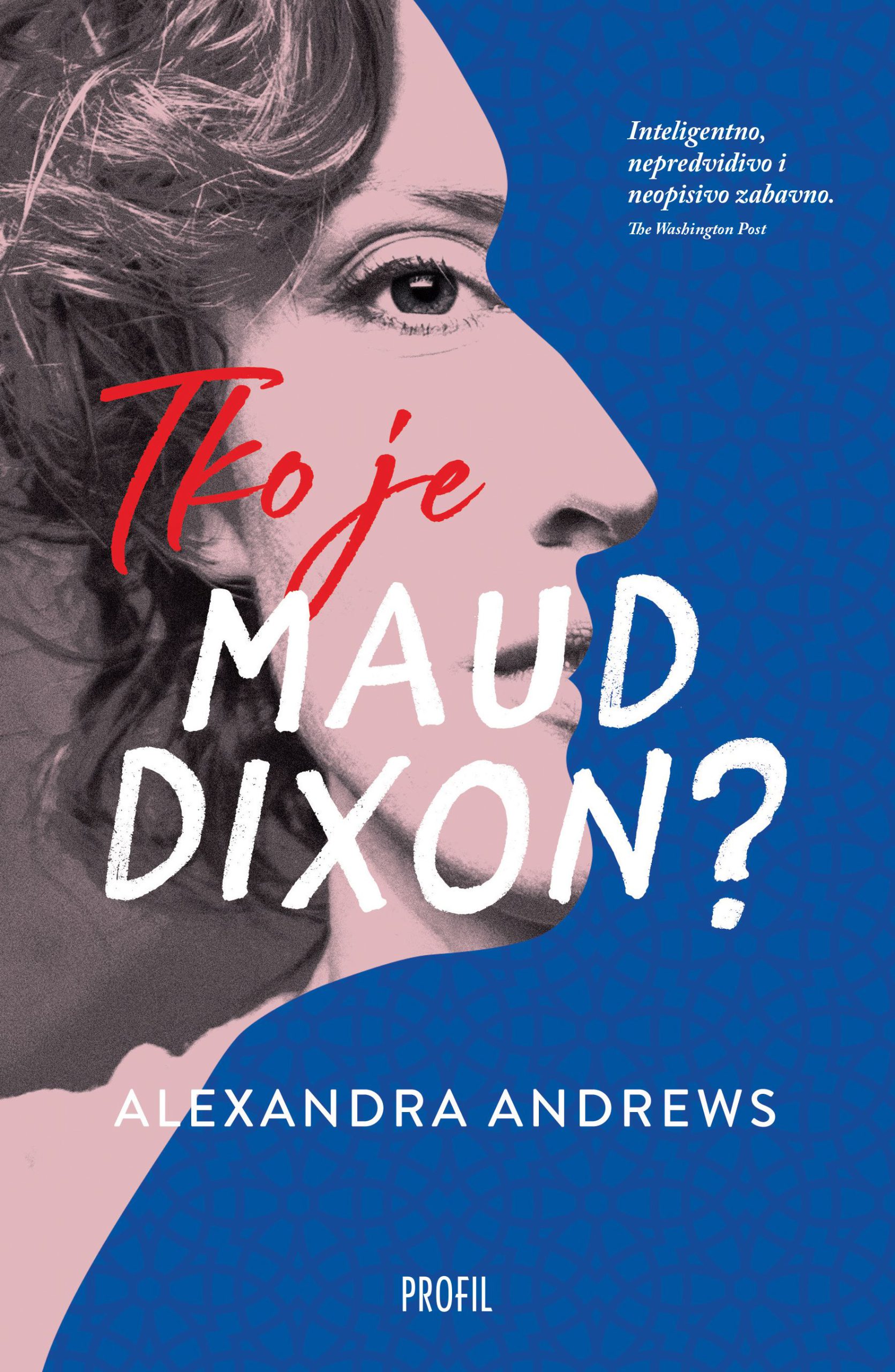 Tko je Maud Dixon?