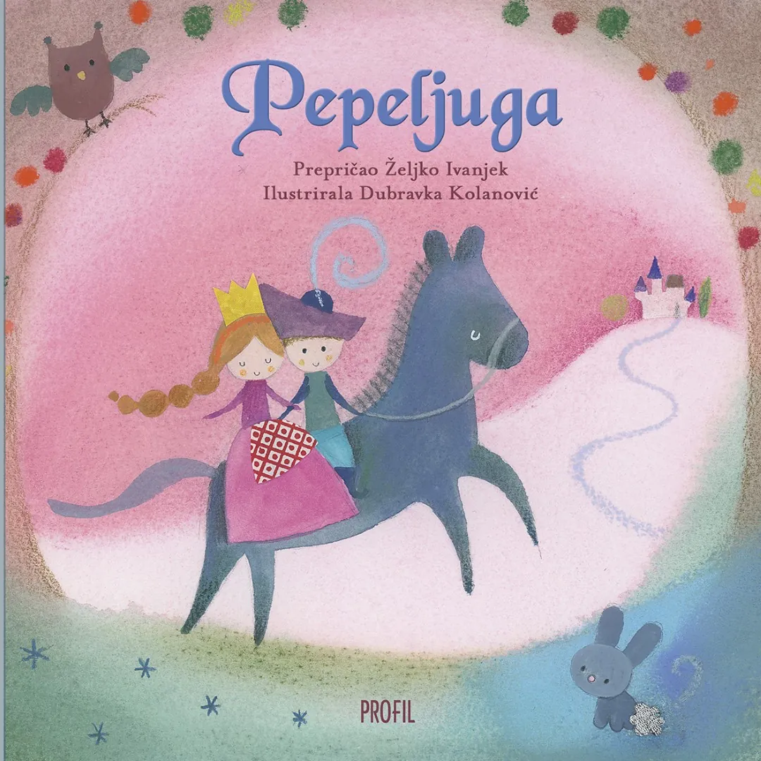 Pepeljuga - najljepše ilustrirane bajke