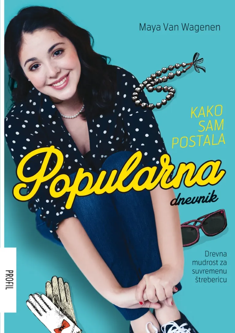Kako sam postala popularna