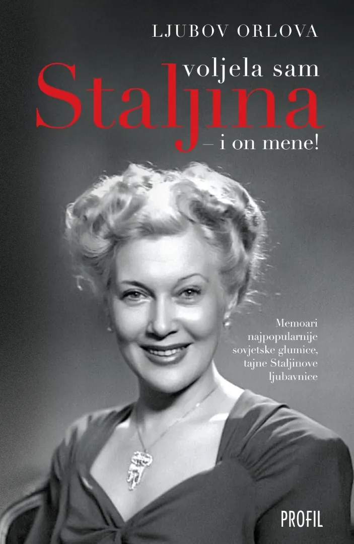 Voljela sam Staljina