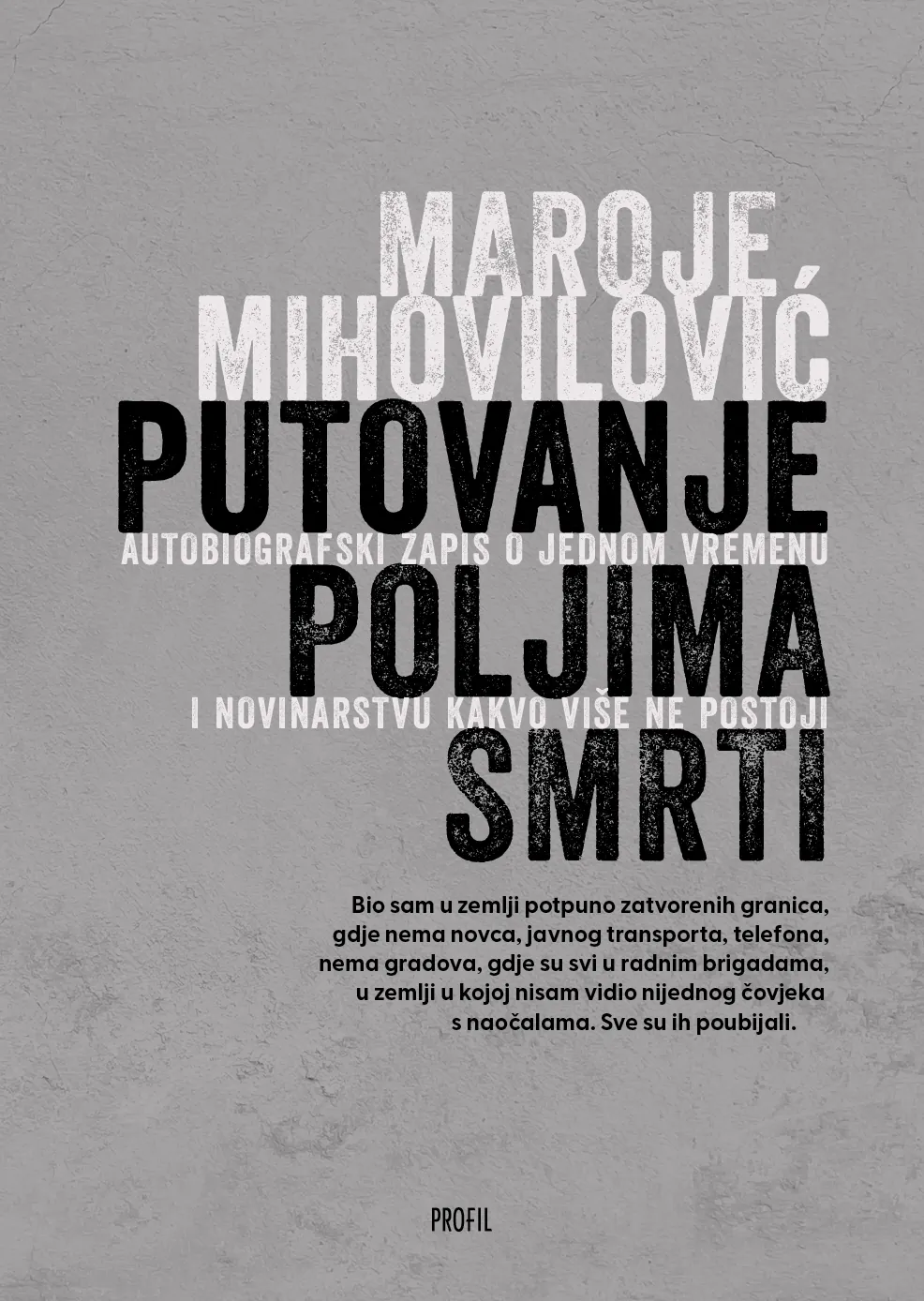 Putovanje poljima smrti